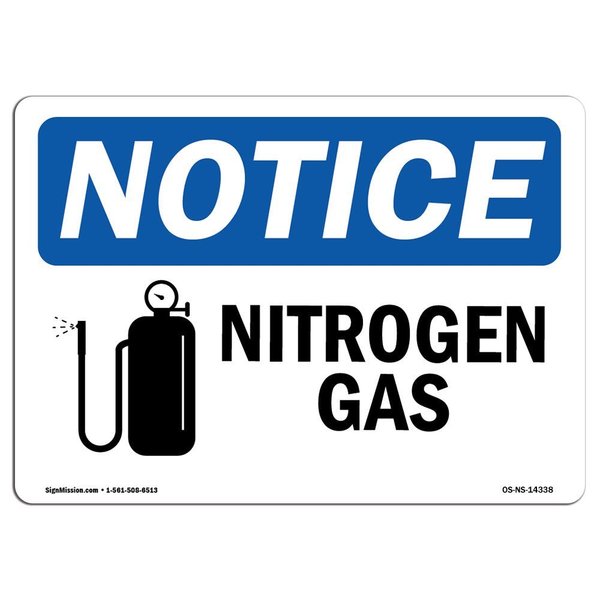 Signmission Safety Sign, OSHA Notice, 12" Height, 18" Width, Aluminum, Nitrogen Gas Sign With Symbol, Landscape OS-NS-A-1218-L-14338